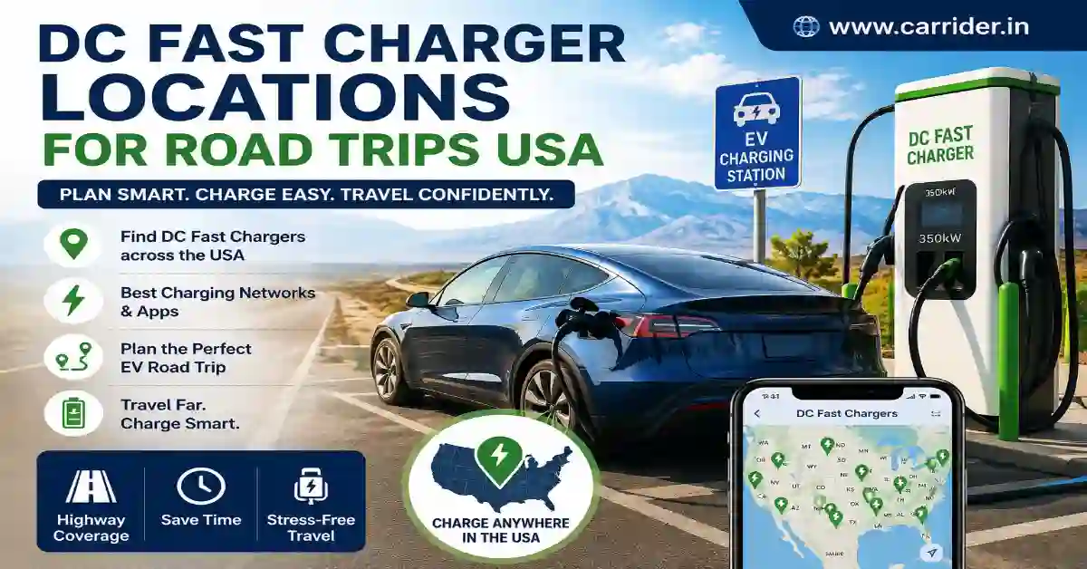 DC Fast Charger Locations for Road Trips USA.